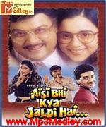 Aisi Bhi Kya Jaldi Hai 1996 song download